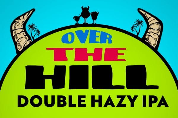 Over the Hill-Hazy IPA | California Wild Ales