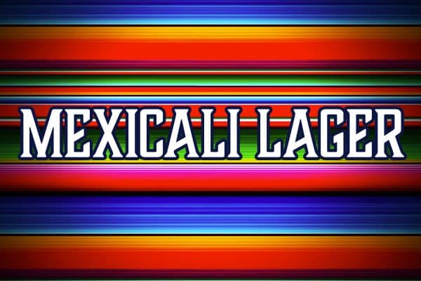 Mexicali lager